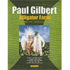 PAUL GILBERT : Alligator Farm